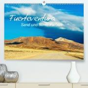 Fuerteventura Sand und bunte Farben (Premium, hochwertiger DIN A2 Wandkalender 2021, Kunstdruck in Hochglanz)