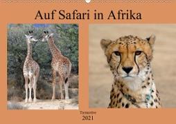 Auf Safari in Afrika (Wandkalender 2021 DIN A2 quer)