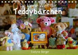 Die kleine Welt der Teddybärchen (Tischkalender 2021 DIN A5 quer)