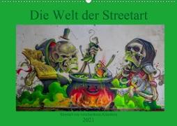 Die Welt der Streetart (Wandkalender 2021 DIN A2 quer)