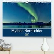 Norwegen - Mythos Nordlichter (Premium, hochwertiger DIN A2 Wandkalender 2021, Kunstdruck in Hochglanz)