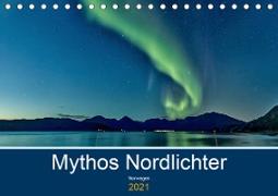 Norwegen - Mythos Nordlichter (Tischkalender 2021 DIN A5 quer)
