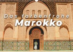 Das farbenfrohe Marokko (Wandkalender 2021 DIN A3 quer)