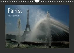 Paris, mon amour (Wandkalender 2021 DIN A4 quer)