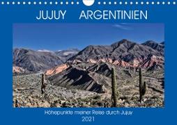 JUJUY ARGENTINIEN (Wandkalender 2021 DIN A4 quer)