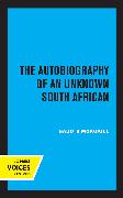 The Autobiography of an Unknown South African