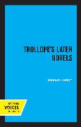 Trollope's Later Novels