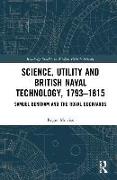 Science, Utility and British Naval Technology, 1793-1815