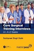 Core Surgical Training Interviews