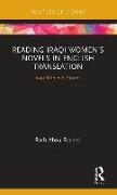 Reading Iraqi Women's Novels in English Translation