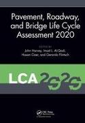 Pavement, Roadway, and Bridge Life Cycle Assessment 2020