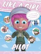 Like A Girl: Pilot