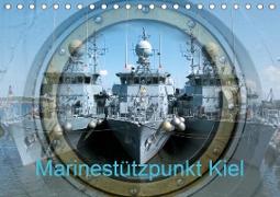 Marinestützpunkt Kiel (Tischkalender 2021 DIN A5 quer)