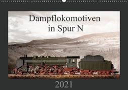 Dampflokomotiven in Spur N (Wandkalender 2021 DIN A2 quer)