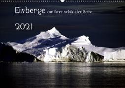 Eisberge von ihrer schönsten Seite 2021 (Wandkalender 2021 DIN A2 quer)