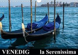 Venedig - la Serenissima (Wandkalender 2021 DIN A4 quer)