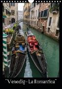 "Venedig - La Romantica" (Wandkalender 2021 DIN A4 hoch)