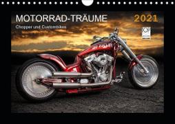 Motorrad-Träume - Chopper und Custombikes (Wandkalender 2021 DIN A4 quer)