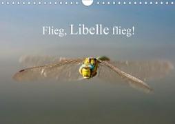 Flieg, Libelle flieg! (Wandkalender 2021 DIN A4 quer)
