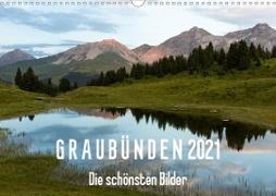 Graubünden 2021 - Die schönsten Bilder (Wandkalender 2021 DIN A3 quer)