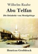 Abu Telfan (Großdruck)