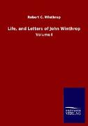 Life, and Letters of John Winthrop