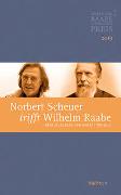 Norbert Scheuer trifft Wilhelm Raabe