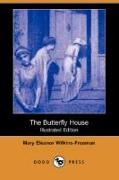 The Butterfly House (Illustrated Edition) (Dodo Press)