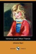 Veronica and Other Friends (Dodo Press)