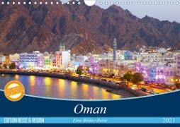 Oman - Eine Bilder-Reise (Wandkalender 2021 DIN A4 quer)
