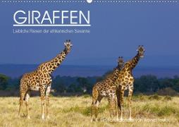 GIRAFFEN - Liebliche Riesen der afrikanischen Savanne (Wandkalender 2021 DIN A2 quer)