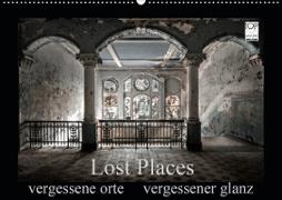 Lost Places - vergessene orte vergessener glanz (Wandkalender 2021 DIN A2 quer)