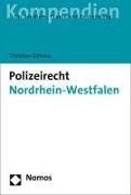 Polizeirecht Nordrhein-Westfalen