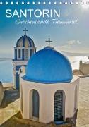 Santorin - Trauminsel Griechenlands (Tischkalender 2021 DIN A5 hoch)