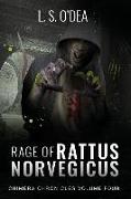 Rage of Rattus Norvegicus: A dark, disturbing horror fantasy that will keep you turning pages