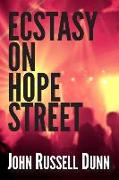 Ecstasy on Hope Street: A Christian Novel