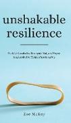 Unshakable Resilience