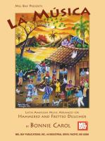 La Musica: Latin American Music Arranged for Hammered and Fretted Dulcimer