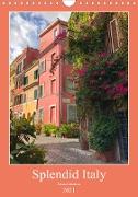 Splendid Italy (Wall Calendar 2021 DIN A4 Portrait)