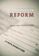 The Hidden Costs of Clean Election Reform