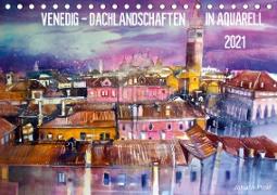 Venedig - Dachlandschaften in Aquarell (Tischkalender 2021 DIN A5 quer)
