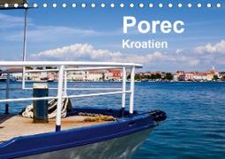 Porec, Kroatien (Tischkalender 2021 DIN A5 quer)
