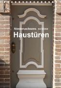 Niedersachsens schöne Haustüren (Tischkalender 2021 DIN A5 hoch)