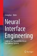 Neural Interface Engineering