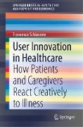 User Innovation in Healthcare