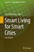 Smart Living for Smart Cities