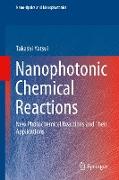 Nanophotonic Chemical Reactions