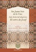 Auto historial alegórico. El cetro de José. Ed. de Ignacio Arellano y Robin Ann Rice