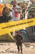 Disaster Response and Homeland Security