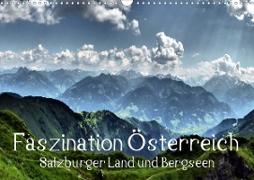 Faszination Österreich - Salzburger Land und Bergseen (Wandkalender 2021 DIN A3 quer)